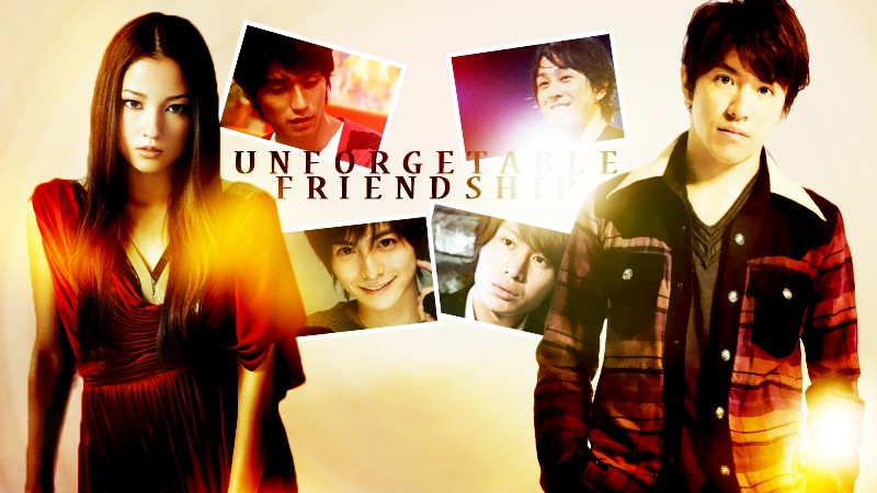 --UNFORGETABLE FRIENDSHIP--